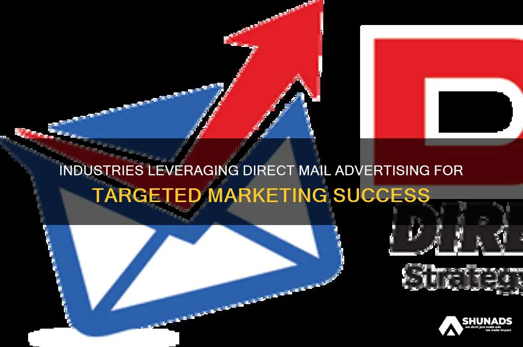 which industries often use direct mail advertising