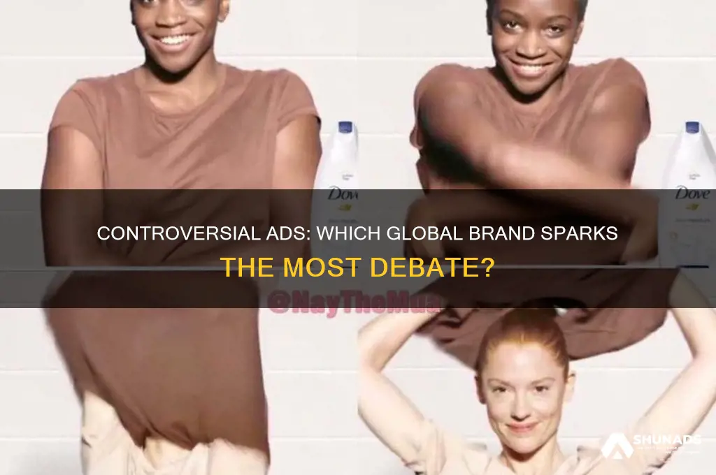 which international company is known for its controversial advertisements