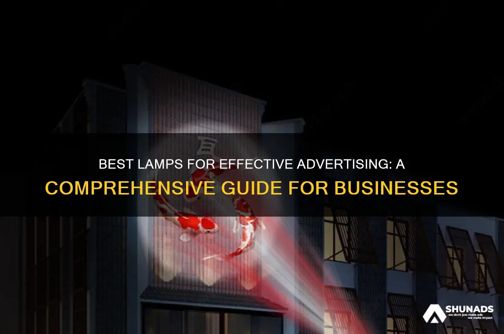 which lamp is used for advertisement purpose