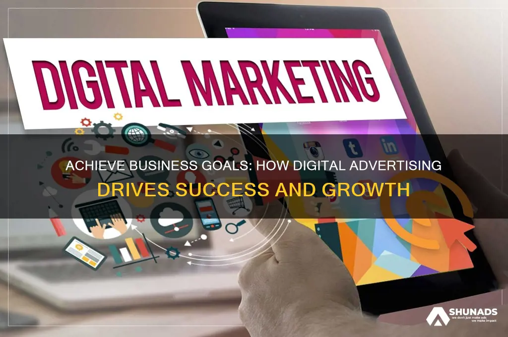 which of the following can digital advertising help you accomplish