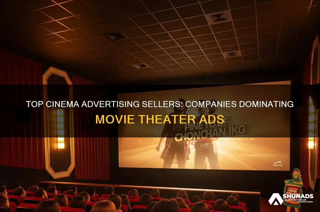 who are the companies that sell advertising in cinemas