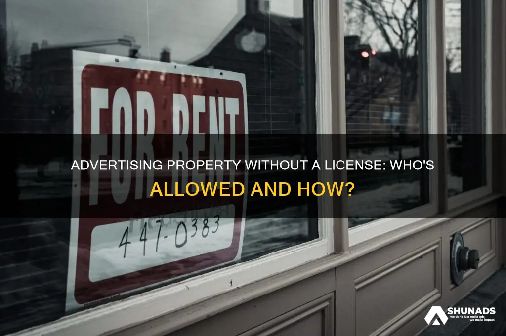who can advertise a property without a real estate license