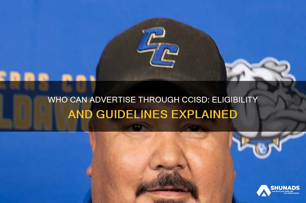 who can advertise through ccisd