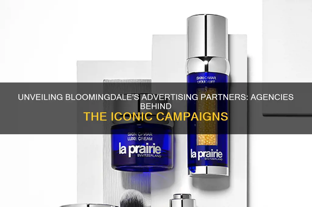 who does bloomingdales use for advertising