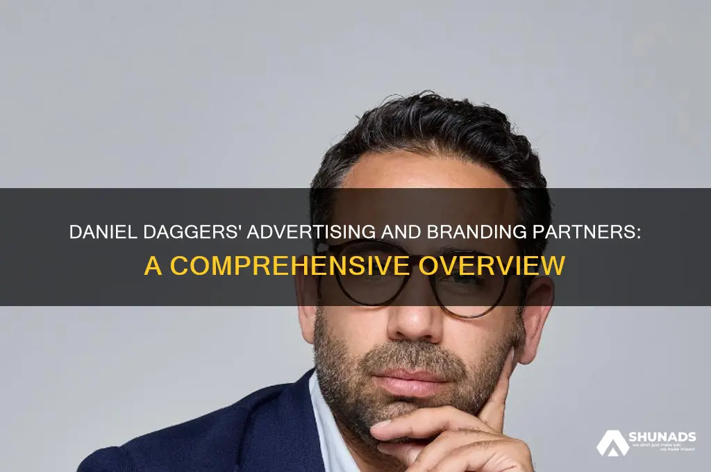 who does daniel daggers use for his advertising and branding