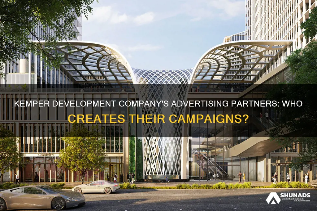 who does the advertising for kemper development company