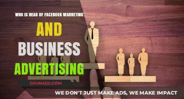 Meet Facebook's Marketing and Business Advertising Leader: Who's in Charge?