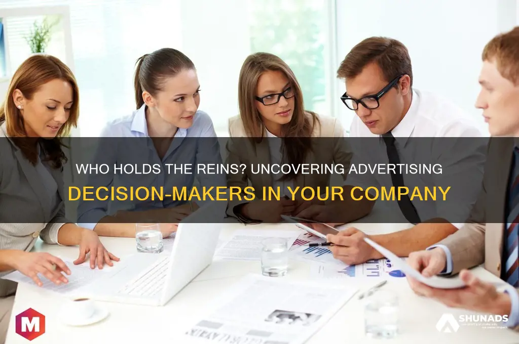 who is responsible for advertising decisions for your company