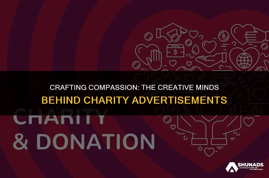 who makes the advertisement for charities