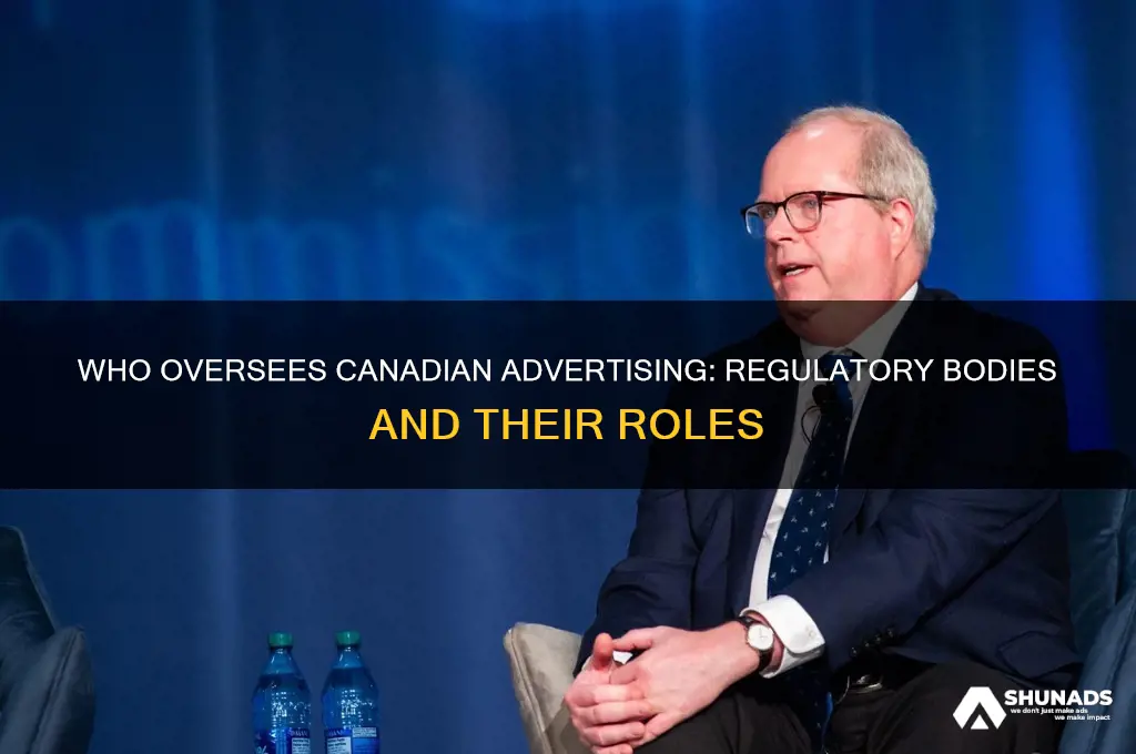 who monitors advertising in canada