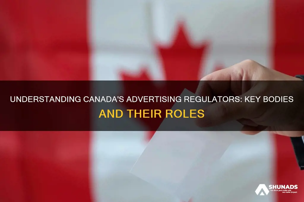 who regulates advertising in canada