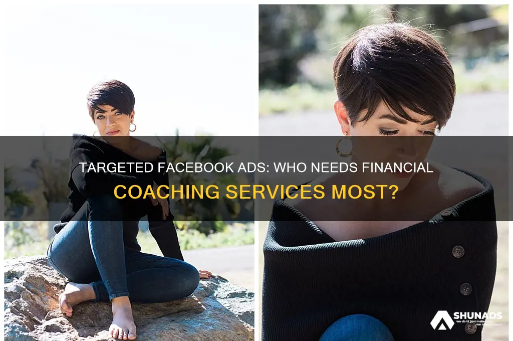 who to advertise financial coaching to on facebook