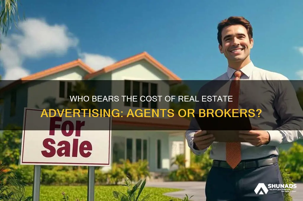 who typically pays advertising at real estate company