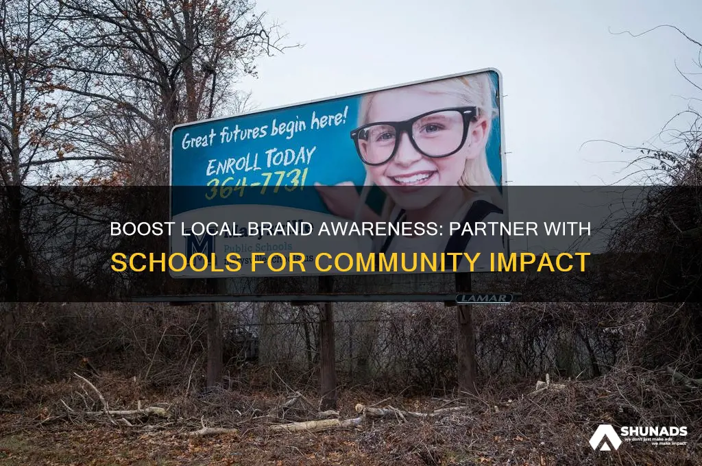 why advertise your business with a school in the community