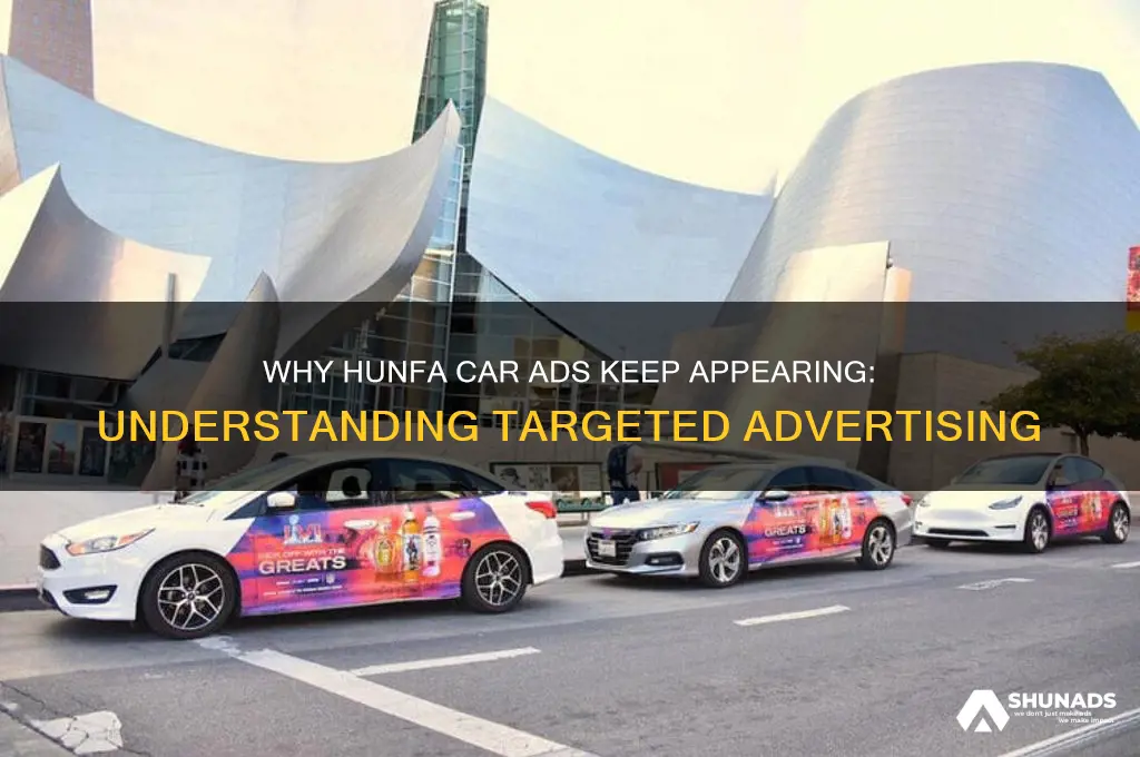 why am i getting hunfa car advertisement