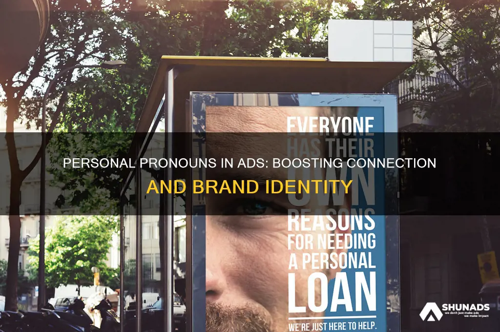 why are personal pronouns used in advertising