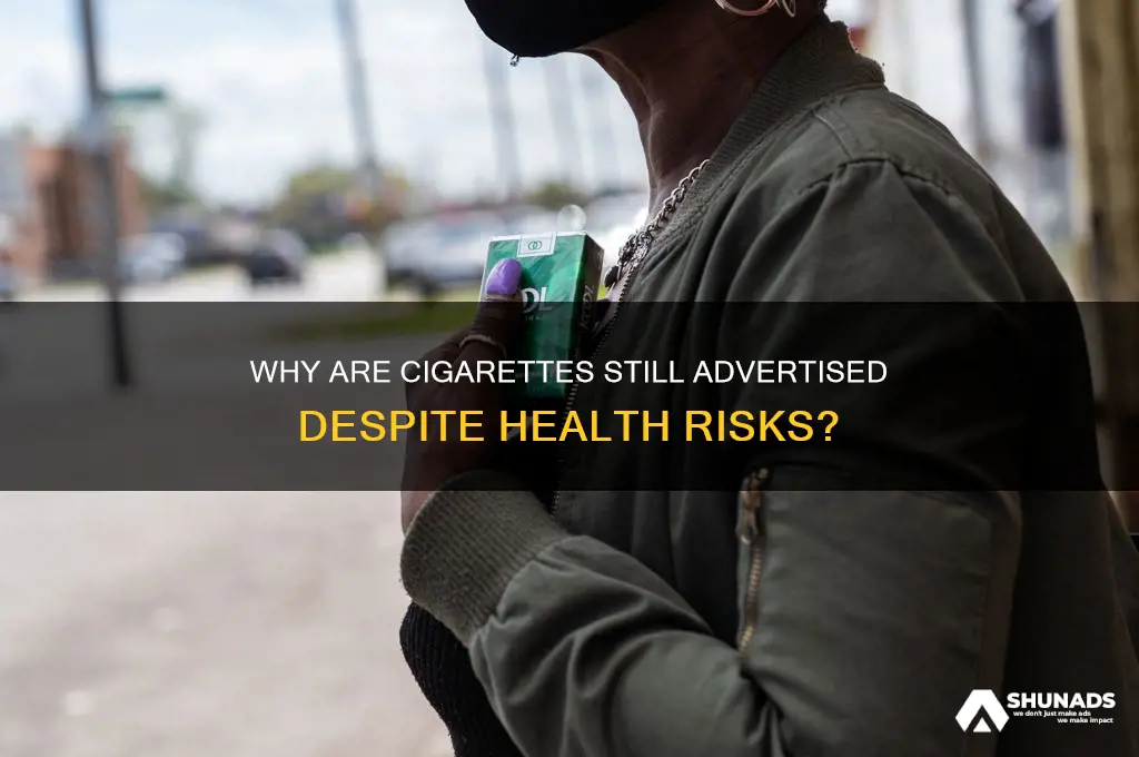 why can cigarettes be advertised