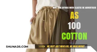 Elastic in 100% Cotton Clothes: Unraveling the Advertising Mystery