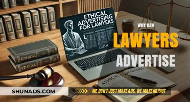 Why Lawyers Can Advertise: Legal Ethics and Marketing Explained
