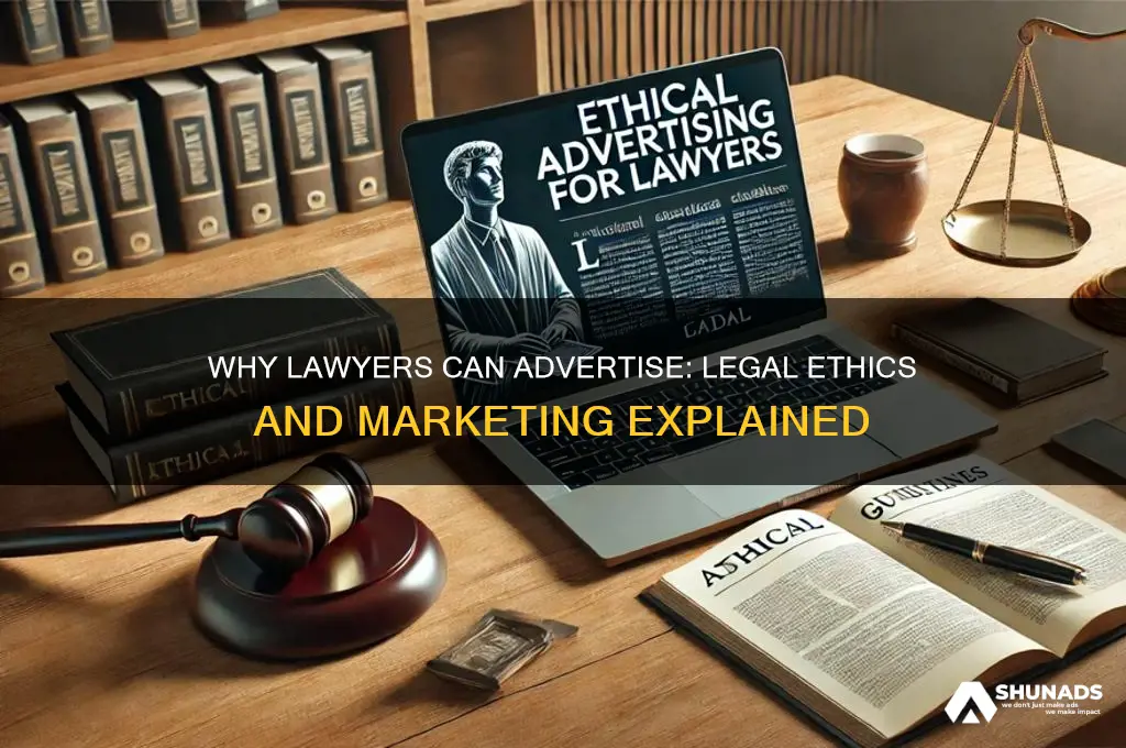 why can lawyers advertise
