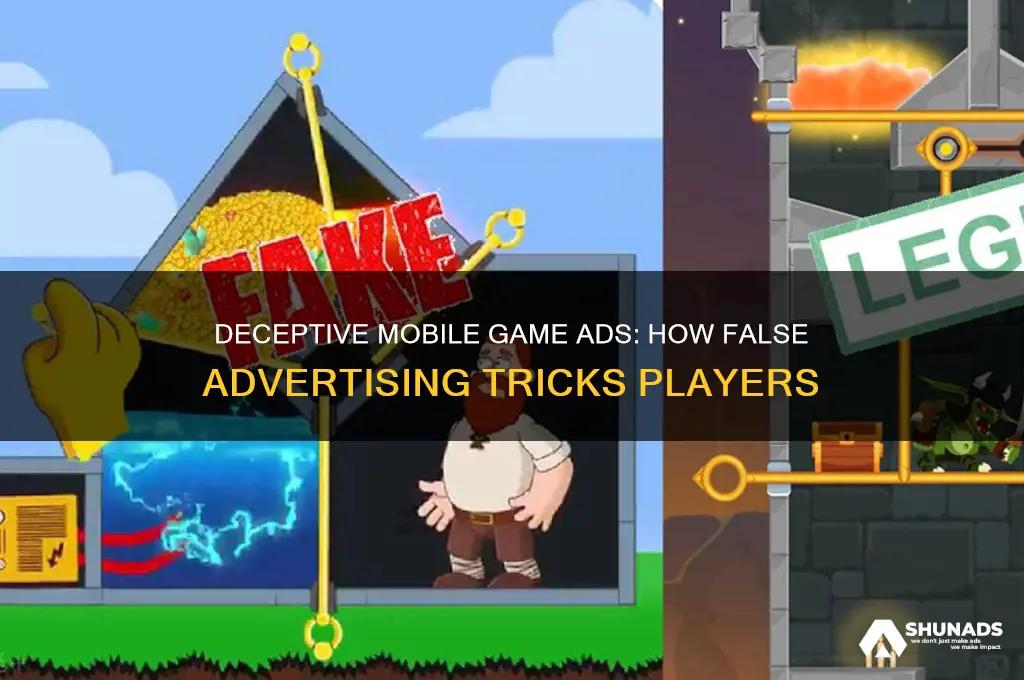 why can mobile games false advertising