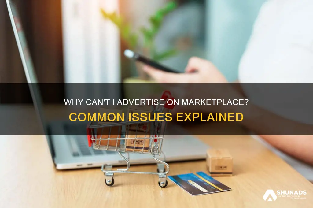 why can t i advertise on marketplace