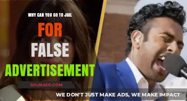 False Advertising: Legal Consequences and Potential Jail Time Explained