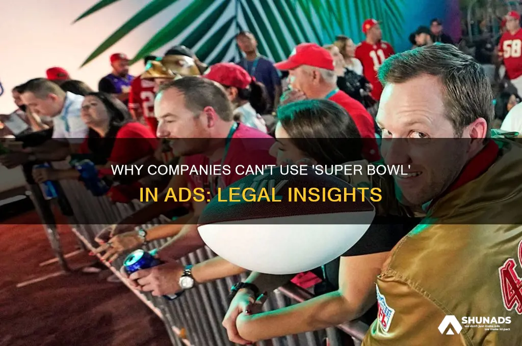 why cant companies use the name superbowl in their advertising