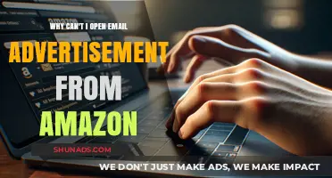 Why Amazon Email Ads Fail to Open: Troubleshooting Guide