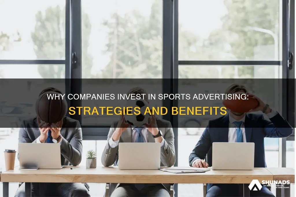 why companies buy sports advertising