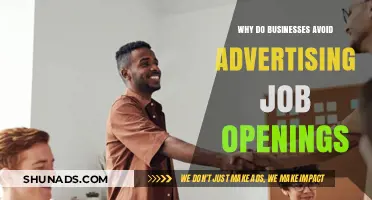 Why Businesses Hesitate to Advertise Job Openings: Uncovering Hidden Reasons