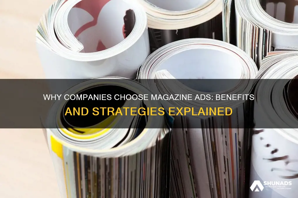 why do companies advertise in magazines