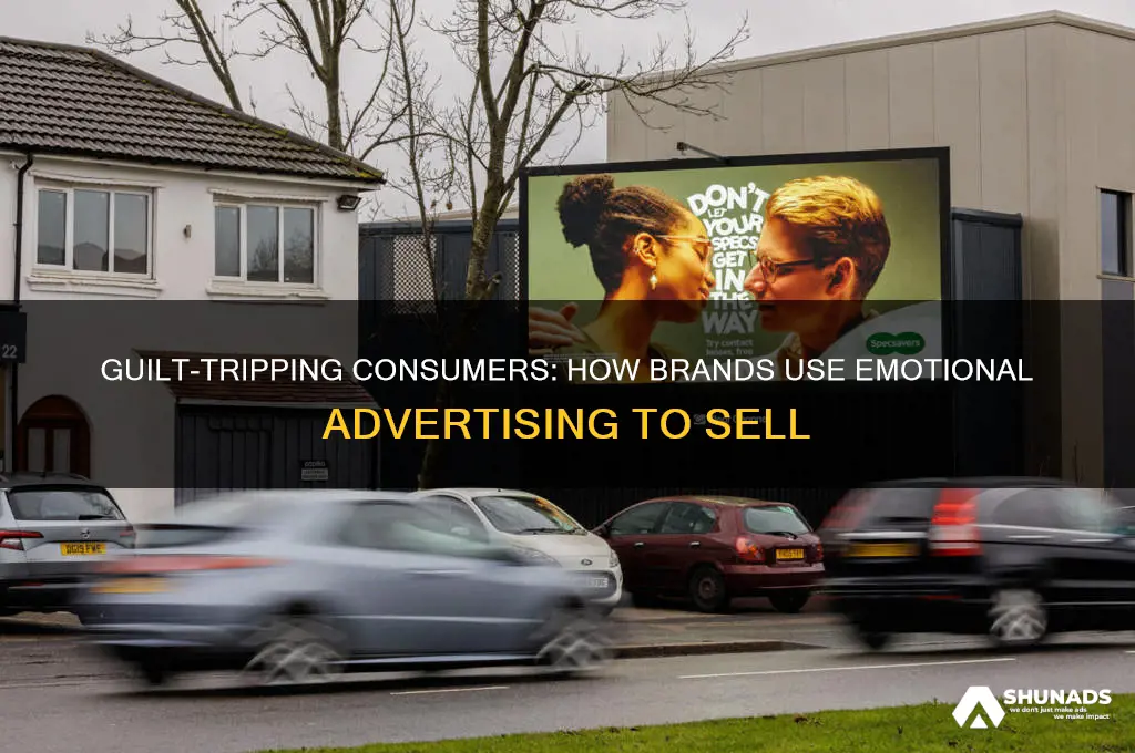 why do companies use guilt in advertising