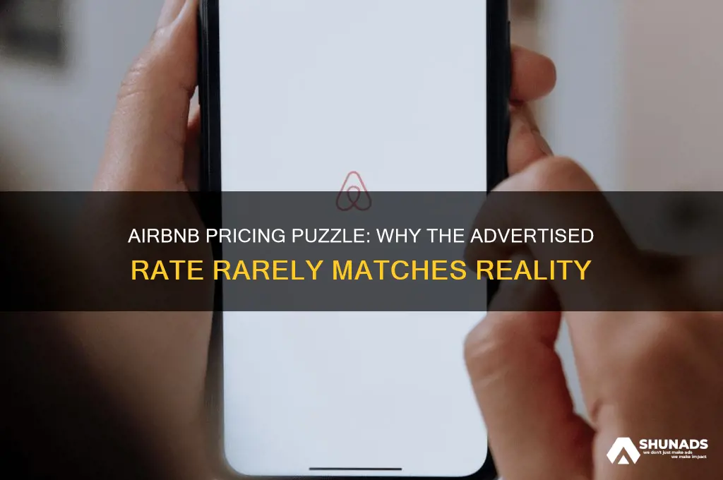 why do i never get the advertised price on airbnb