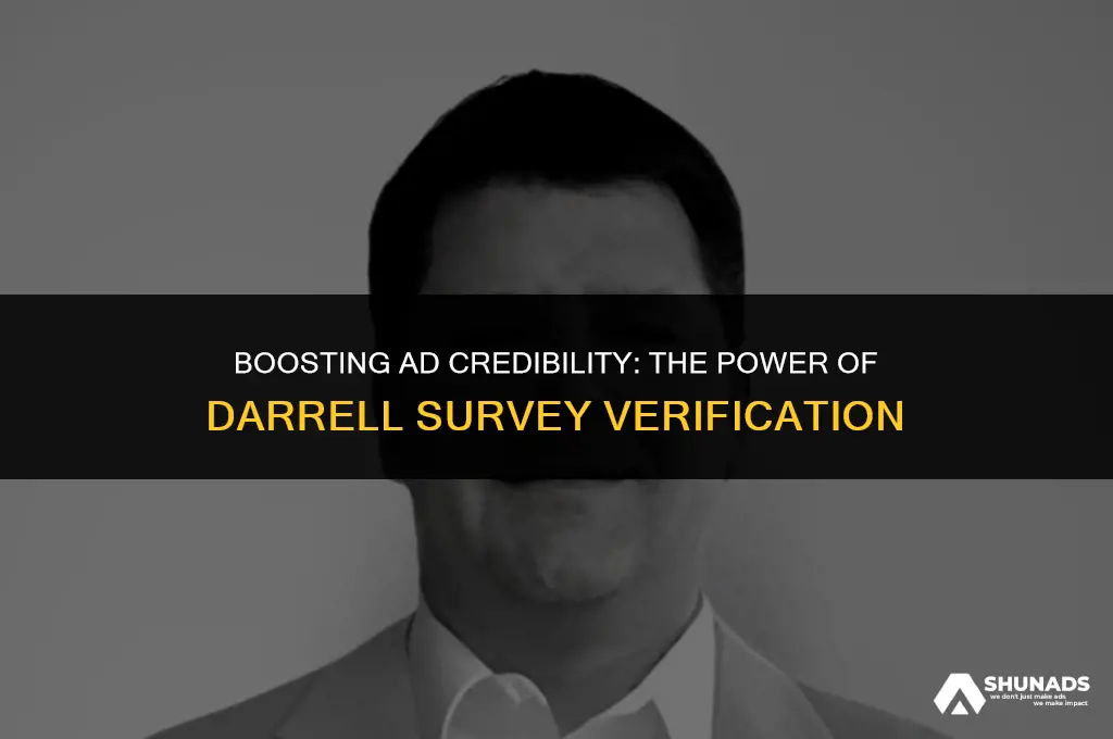 why does a darrell survey verification make advertisements more trustworthy