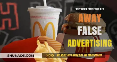 Fast Food's False Promises: How Misleading Ads Escape Accountability