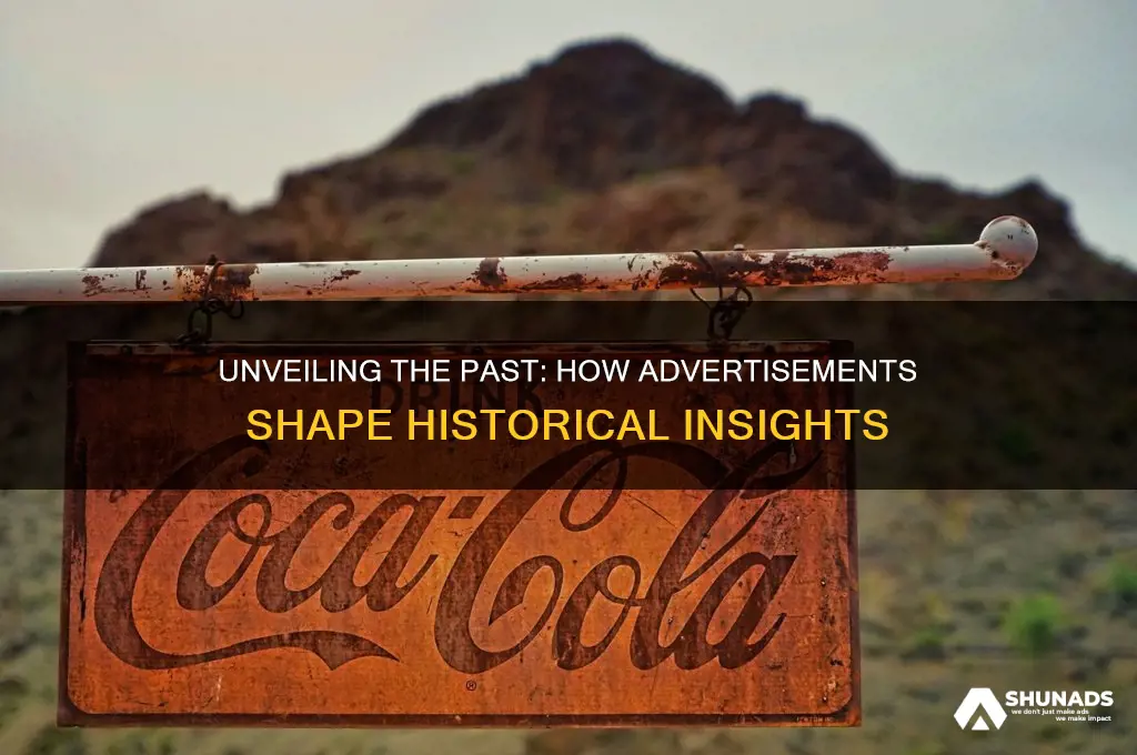 why historians use advertisements