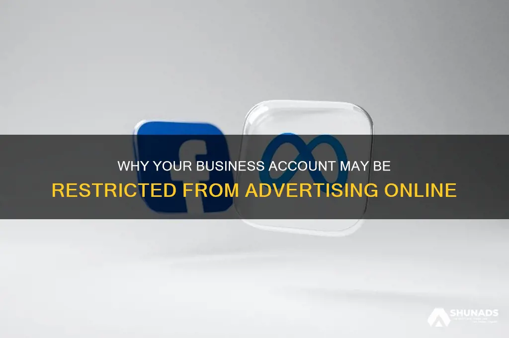 why is my business account not allowed to advertise