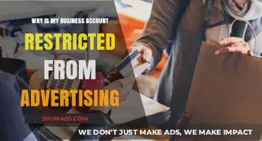 Why Your Business Account Faces Advertising Restrictions: Key Reasons Explained