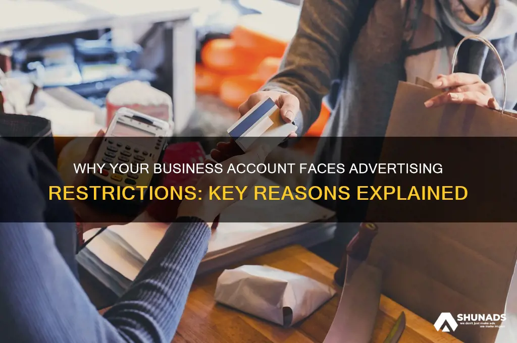 why is my business account restricted from advertising
