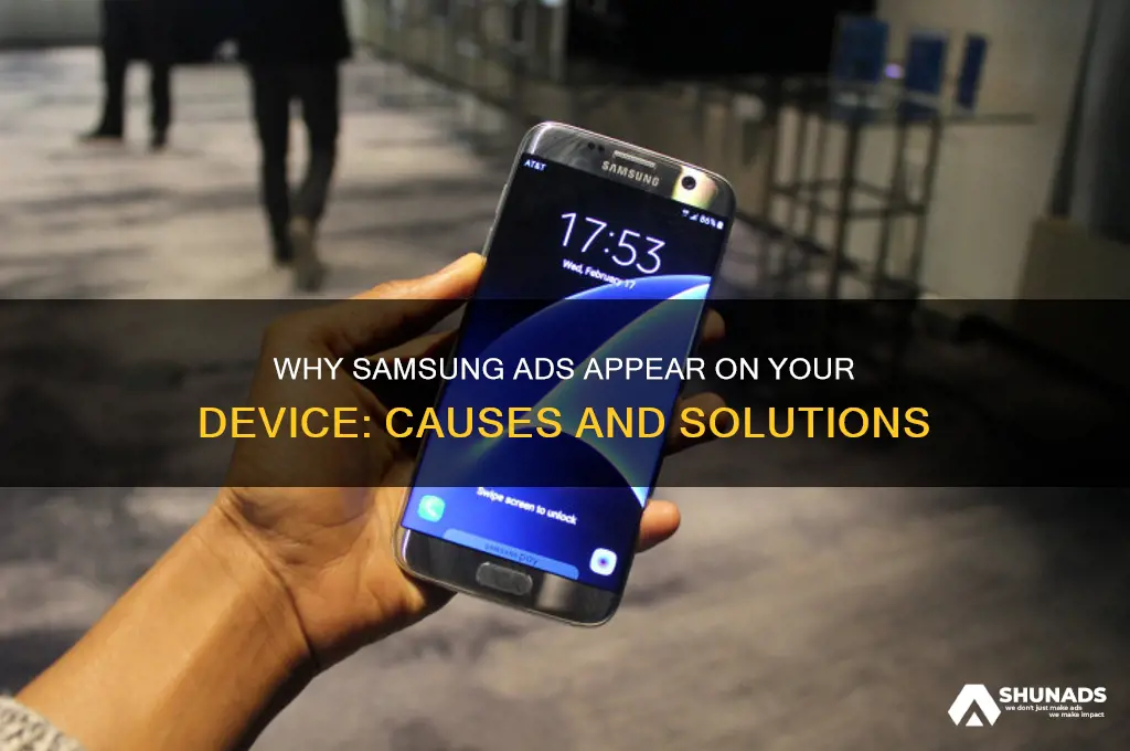 why is my samsung getting advertisements