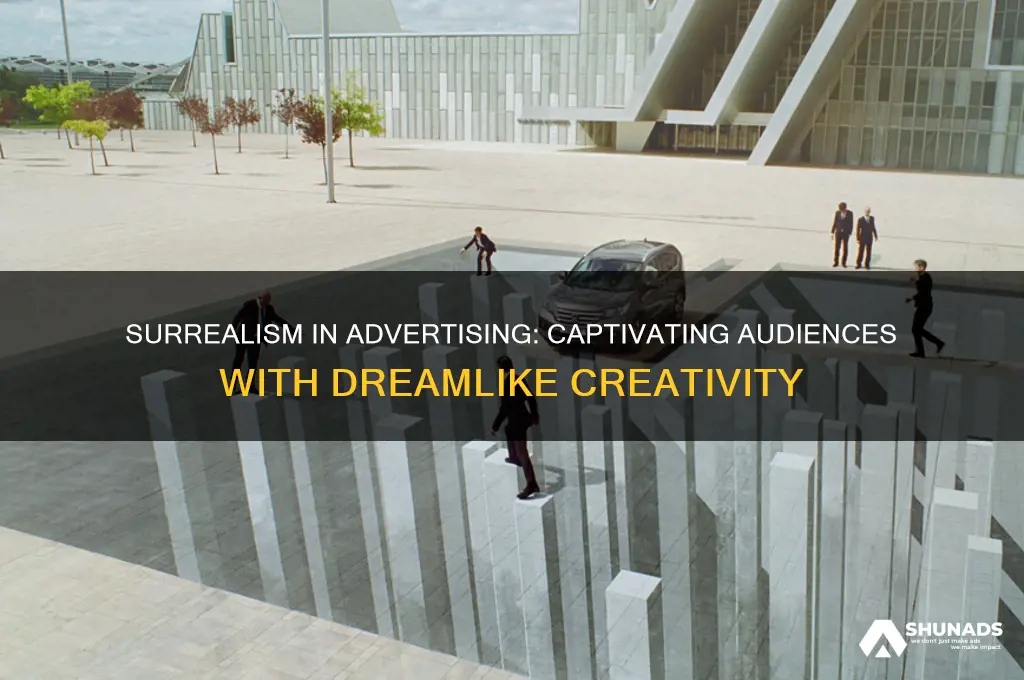 why is surrealism used in advertising