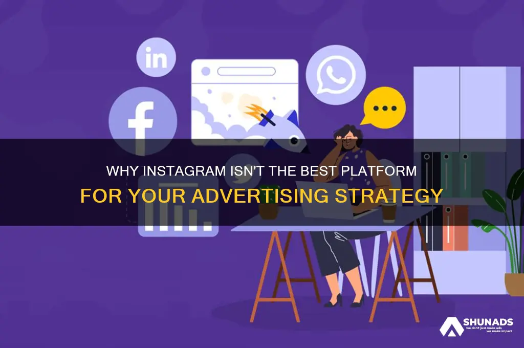 why to not use instram for advertising
