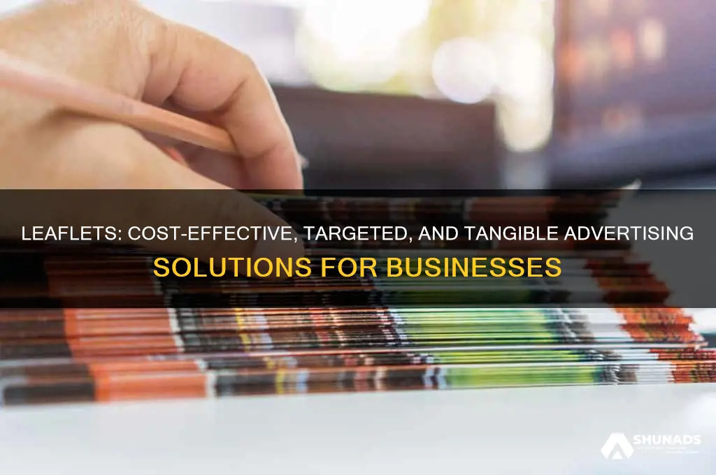 why use leaflets for advertising