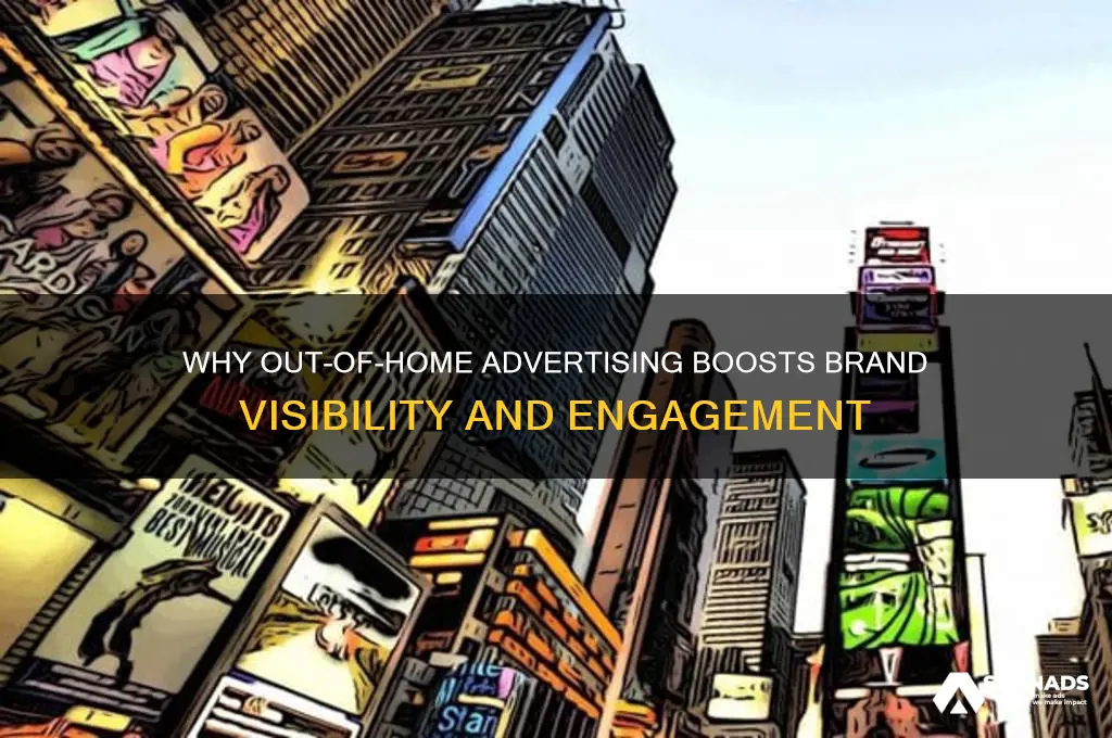 why use out of home advertising