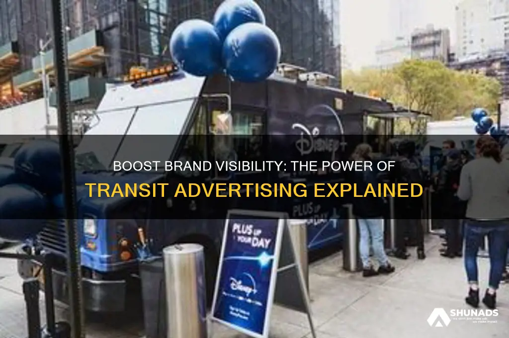 why use transit advertising