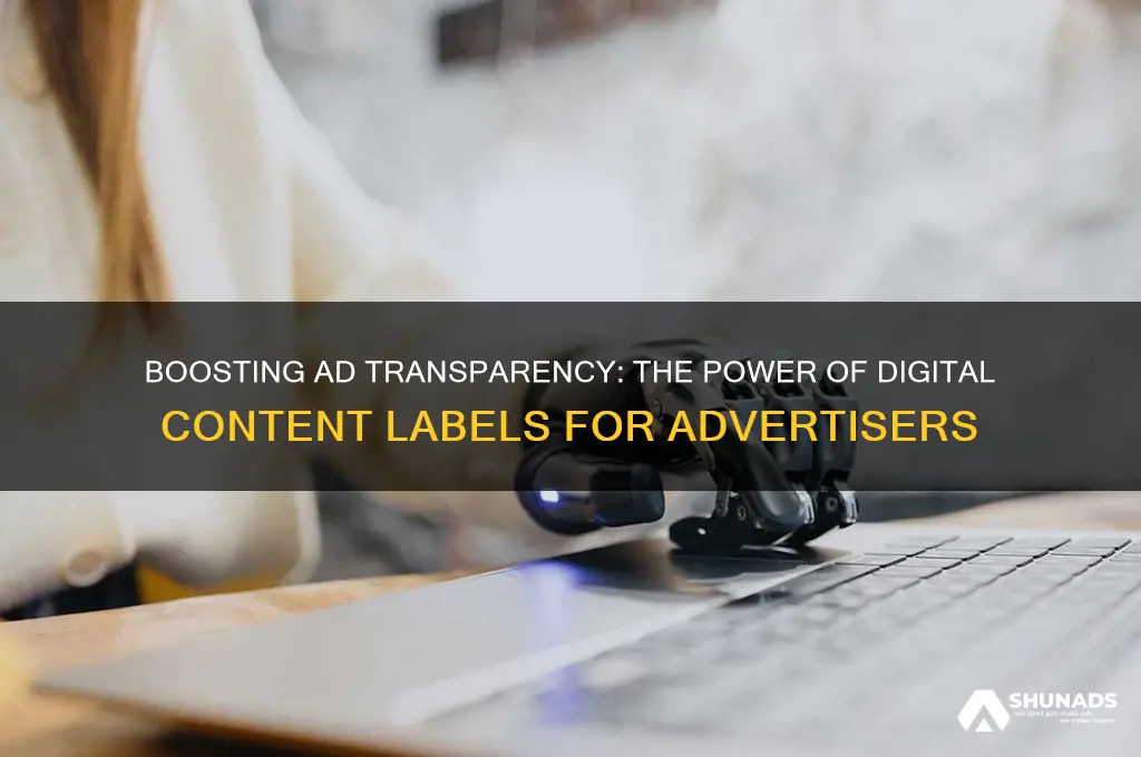 why would an advertiser use digital content labels