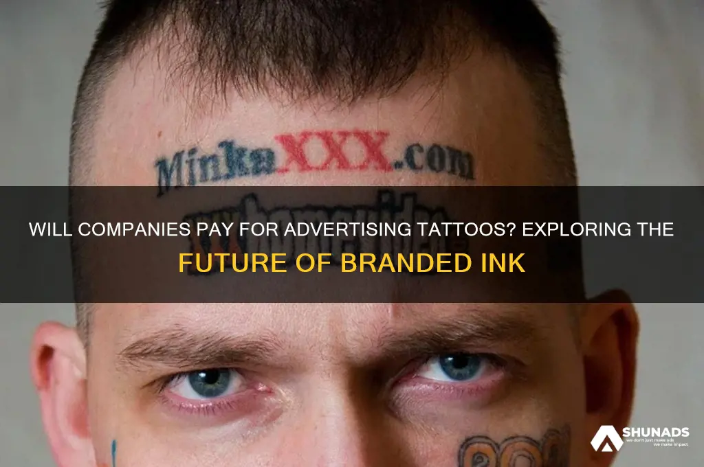 will companies pay for advertising tatyoos