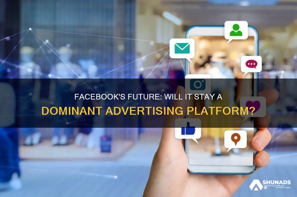 will facebook remain a powerful advertising tool
