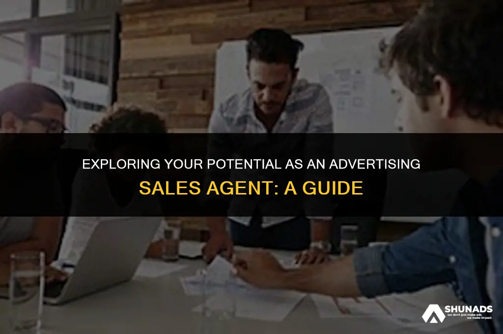 would i make a good advertising sales agent